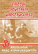 Epizody Powstania Warszawskiego. Edycja 2005
