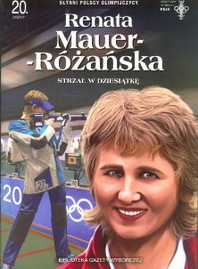 Renata Mauer-Różańska. Strzał w dziesiąt